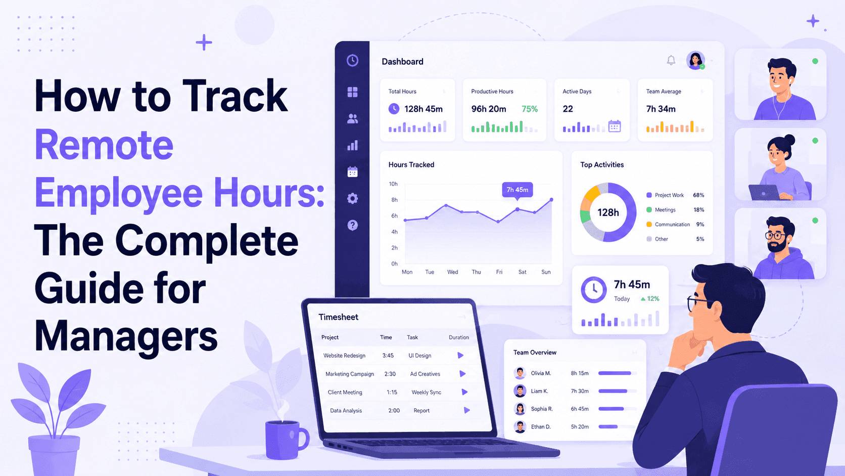 How to Track Remote Employee Hours: The Complete Guide for Managers